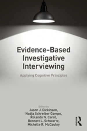 Evidence-based Investigative Interviewing