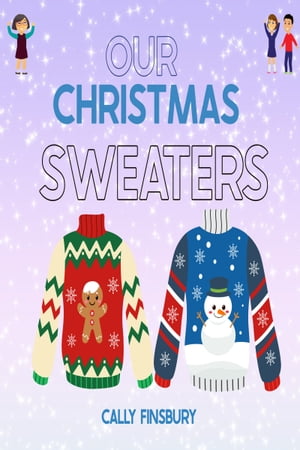 Our Christmas Sweaters