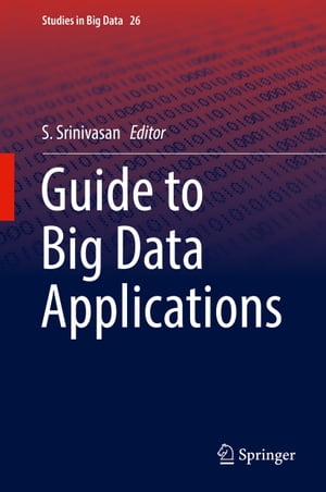 Guide to Big Data Applications