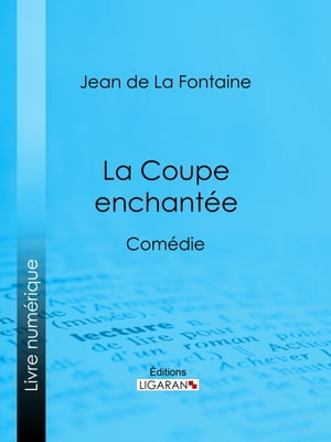 La Coupe enchantée