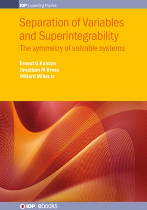 Separation of Variables and Superintegrability The symmetry of solvable systems