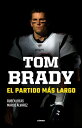 ŷKoboŻҽҥȥ㤨Tom Brady. El partido m?s largoŻҽҡ[ Rub?n Ibeas ]פβǤʤ320ߤˤʤޤ