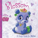 Palace Pets: Blossom: A Happy Panda for Mulan【電子書籍】