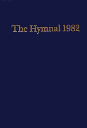 The Hymnal 1982