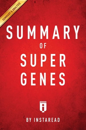 Summary of Super Genes