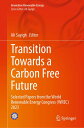 Transition Towards a Carbon Free Future Selected Papers from the World Renewable...