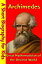 Archimedes : Great Mathematician of the Ancient World (A Short Biography for Children)Żҽҡ[ Best Children's Biographies ]