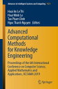 Advanced Computational Methods for Knowledge Engineering Proceedings of the 6th International Conference on Computer Science, Applied Mathematics and Applications, ICCSAMA 2019【電子書籍】