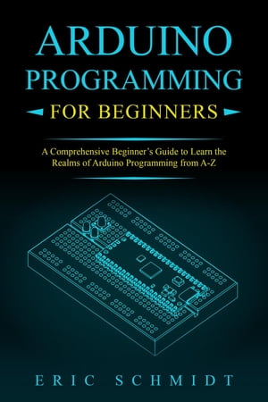 ARDUINO PROGRAMMING FOR BEGINNERS