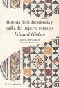 Historia de la decadencia y ca?da del Imperio Romano