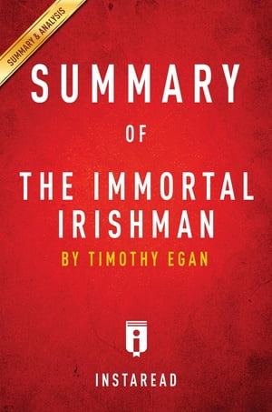 Summary of The Immortal Irishman