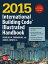 2015 International Building Code Illustrated Handbook