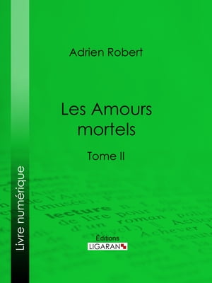 Les Amours mortels