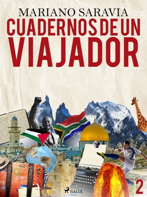 Cuadernos de un viajador 2Żҽҡ[ Mariano Gustavo Saravia ]