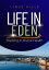 Life in Eden