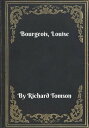 Bourgeois, Louise【電子書籍】 Richard Tomson