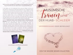 Muslimische Frauen und der Hijab-Schleier Unterdru ckung oder Befreiung【電子書籍】 The Sincere Seeker Collection