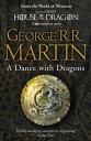 A Dance With Dragons Complete Edition (Two in One) (A Song of Ice and Fire, Book 5)【電子書籍】 George R.R. Martin