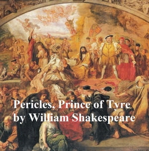 Pericles, Prince of Tyre, with line numbersŻҽҡ[ William Shakespeare ]