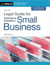 Legal Guide for Starting & Running a Small Business