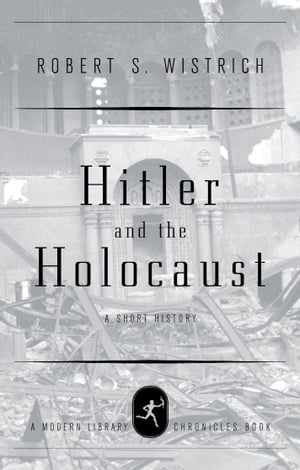 Hitler and the Holocaust