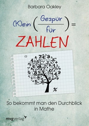 (K)ein Gesp?r f?r Zahlen So bekommt man den Durchblick in Mathe