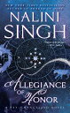 Allegiance of Honor【電子書籍】 Nalini Singh