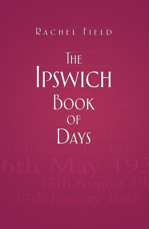 The Ipswich Book of Days