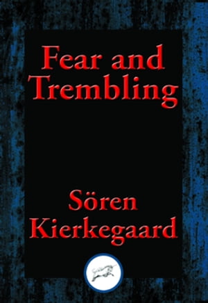 Fear and Trembling With Linked Table of ContentsŻҽҡ[ Soren Kierkegaard ]