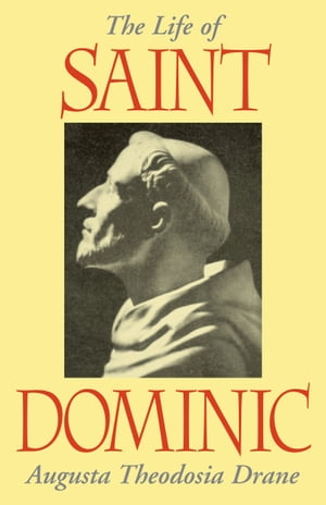 The Life of St. Dominic