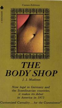 Body Shop【電子書籍】[ J.J. Madison ]