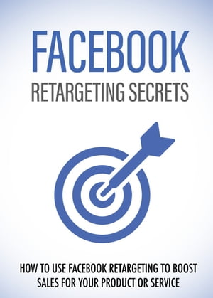 ŷKoboŻҽҥȥ㤨Facebook Retargeting SecretsŻҽҡ[ Lucy ]פβǤʤ487ߤˤʤޤ