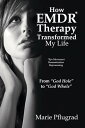 ŷKoboŻҽҥȥ㤨How EMDR Therapy Transformed My Life From 