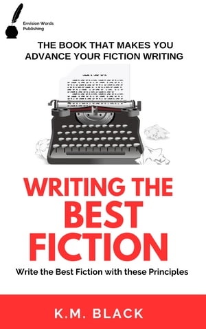 Writing The Best Fiction