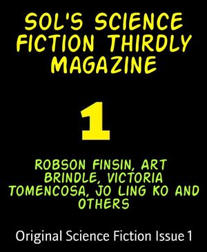 Sol's Science Fiction Thirdly Magazine