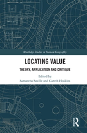 Locating Value Theory, Application and Critique【電子書籍】