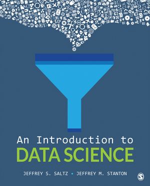 An Introduction to Data Science【電子書籍】 Jeffrey S. Saltz