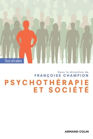 Psychoth?rapie et soci?t?