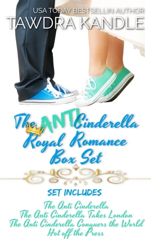 The Anti-Cinderella Royal Romance Box SetŻҽҡ[ Tawdra Kandle ]