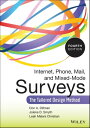 Internet, Phone, Mail, and Mixed-Mode Surveys The Tailored Design Method【電子書籍】[ ...