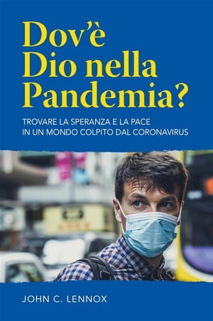 Dov'è Dio nella pandemia?