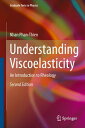 Understanding Viscoelasticity An Introduction to Rheology【電子書籍】[ Nhan Phan-Thien...