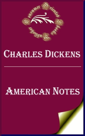 American Notes (Annotated)