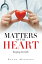 Matters of The Heart