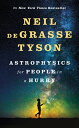 Astrophysics for People in a Hurry【電子書籍】 Neil deGrasse Tyson