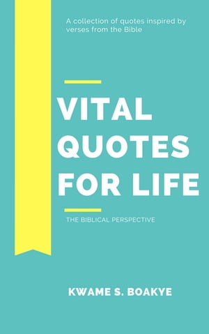 VITAL QUOTES FOR LIFE