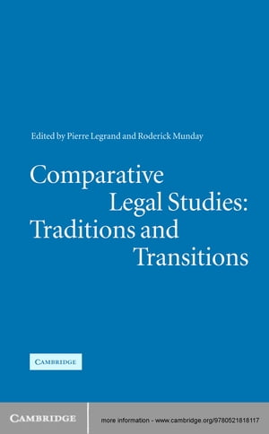 Comparative Legal Studies: Traditions and Transitions【電子書籍】