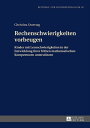 Rechenschwierigkeiten vorbeugen Kinder mit Lernschwierigkeiten in der Entwicklung ihrer fruehen mathematischen Kompetenzen unterstuetzen【電子書籍】[ Christina Ostertag ]