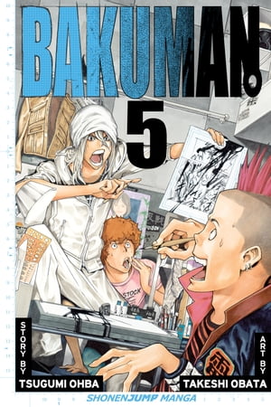 Bakuman。, Vol. 5