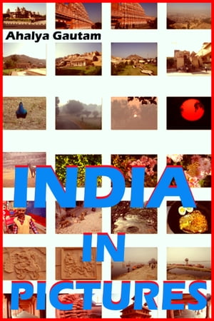 India In Pictures (A photo Book)